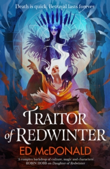 Traitor of Redwinter: The Redwinter Chronicles Book Two