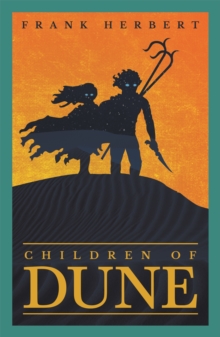 Cover for: Children Of Dune : The Third Dune Novel