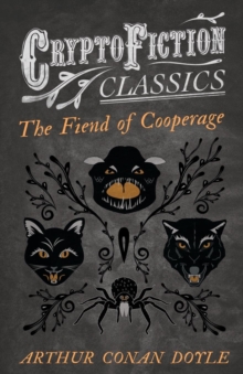 Image for The Fiend of the Cooperage (Cryptofiction Classics)