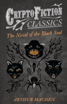 Image for The Novel of the Black Seal (Cryptofiction Classics)