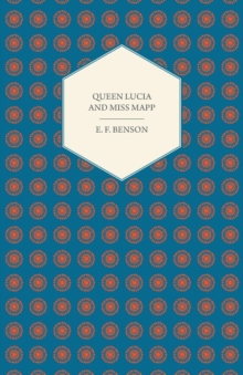 Image for Queen Lucia and Miss Mapp
