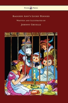 Image for Raggedy Ann's Lucky Pennies - Illustrated by Johnny Gruelle