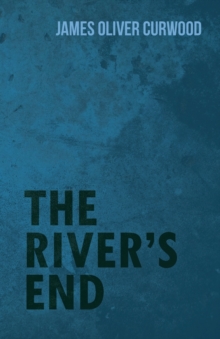 Image for The River's End