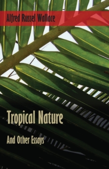 Image for Tropical Nature, and Other Essays