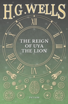 Image for The Reign of Uya the Lion