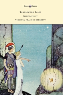 Image for Tanglewood Tales - Illustrated by Virginia Frances Sterrett