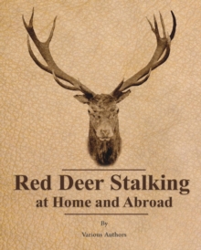 Image for Red Deer Stalking at Home and Abroad
