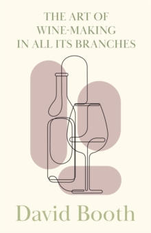 Image for Art of Wine-Making in All its Branches