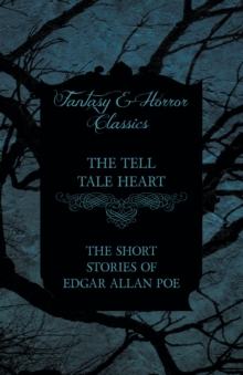 Image for Tell Tale Heart - The Short Stories of Edgar Allan Poe (Fantasy and Horror Classics)