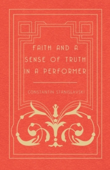Image for Faith and a Sense of Truth in a Performer