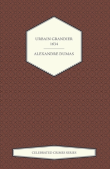 Image for Urbain Grandier - 1634 (Celebrated Crimes Series)