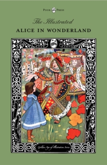 Image for Illustrated Alice in Wonderland (The Golden Age of Illustration Series)