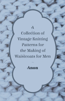 Image for Collection of Vintage Knitting Patterns for the Making of Waistcoats for Men.