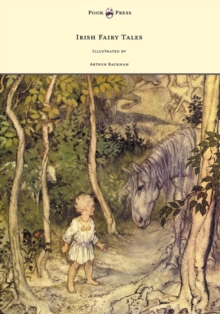 Image for Irish Fairy Tales - Illustrated by Arthur Rackham
