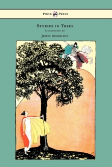 Image for Stories in Trees - Illustrated by Jewel Morrison