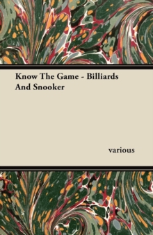 Image for Know the Game - Billiards and Snooker.