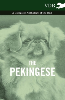 Image for Pekingese - A Complete Anthology of the Dog.
