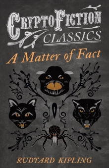 Image for Matter of Fact (Cryptofiction Classics - Weird Tales of Strange Creatures)