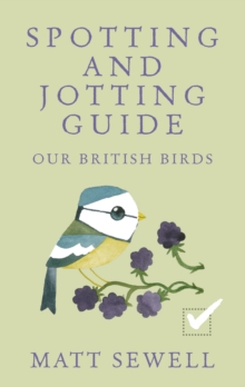 Image for Spotting and Jotting Guide: Our British Birds