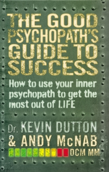 Image for The good psychopath's guide to success