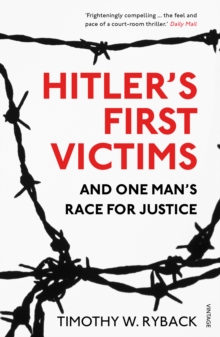 Image for Hitler's first victims and one man's race for justice