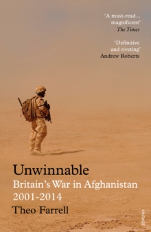 Image for Unwinnable: Britain's war in Afghanistan, 2001-2014