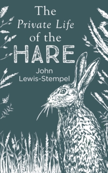 Image for The Private Life of the Hare