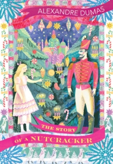 Image for The story of a nutcracker