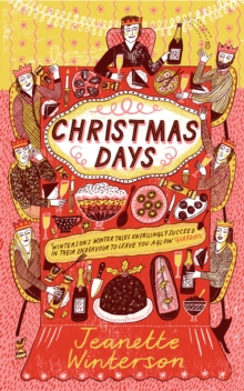 Image for Christmas days: 12 stories and 12 recipes for 12 days