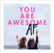 Image for You are awesome AF.
