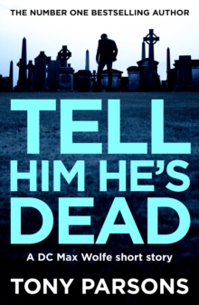 Image for Tell him he's dead