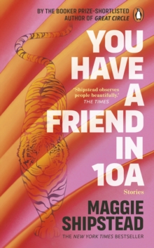 Image for You Have a Friend in 10A: Stories
