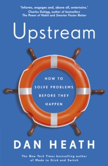 Image for Upstream: How to Solve Problems Before They Happen