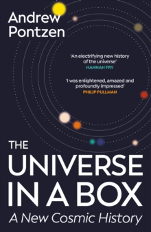 Image for The Universe in a Box: A New Cosmic History