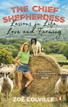 Image for The Chief Shepherdess: Lessons in Life, Love and Farming