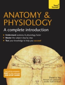 Image for Anatomy & physiology: a complete introduction
