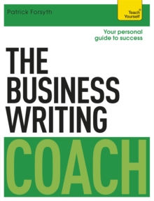 Image for The Business Writing Coach: Teach Yourself