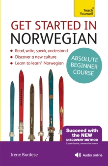 Get Started in Norwegian Absolute Beginner Course: (Book and audio support)