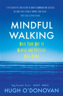 Image for Mindful walking  : walk your way to mental and physical well-being