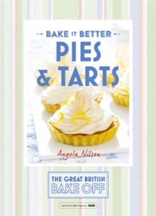 Image for Great British Bake Off - Bake it Better (No.3): Pies & Tarts