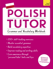 Image for Polish Tutor: Grammar and Vocabulary Workbook (Learn Polish with Teach Yourself)
