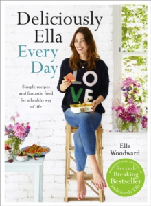 Image for Deliciously Ella every day  : simple recipes and fantastic food for a healthy way of life