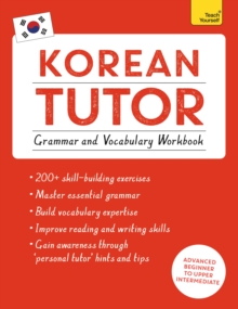 Image for Korean Tutor: Grammar and Vocabulary Workbook (Learn Korean with Teach Yourself)