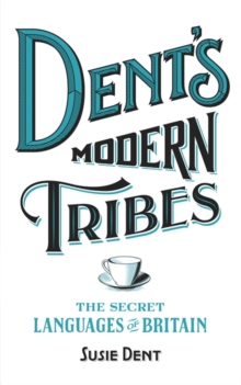 Image for Dent's Modern Tribes