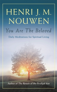 Image for You are beloved  : daily meditations for spiritual living
