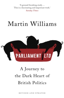 Image for Parliament Ltd  : a journey to the dark heart of British politics