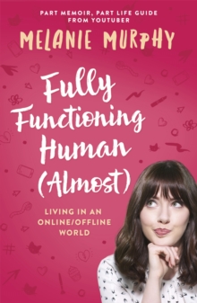 Image for Fully Functioning Human (Almost)