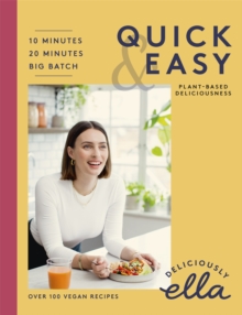 Image for Deliciously Ella quick & easy  : plant-based deliciousness