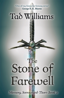 Image for Stone of Farewell : Memory, Sorrow & Thorn Book 2