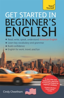 Image for Get started in beginner's English (learn American English as a foreign language)  : a short four-skill foundation course in American EFL/ESL